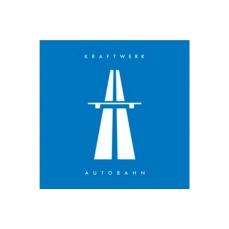 Kraftwerk - Autobahn - 2009 Digitally Remastered