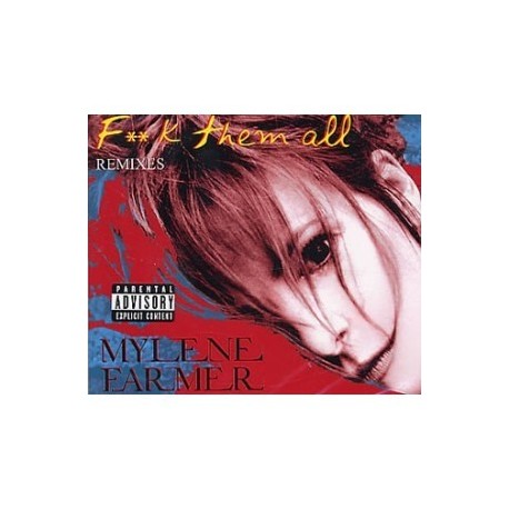 Mylene Farmer - Fuck Them All Remixes