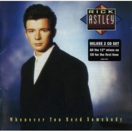Rick Astley - Whenever You Need Somebody (2CD DeLuxe Edition)