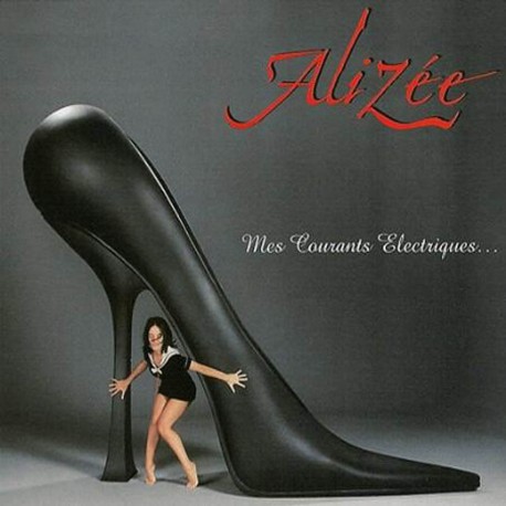 Alizée - Mes Courants Electriques...
