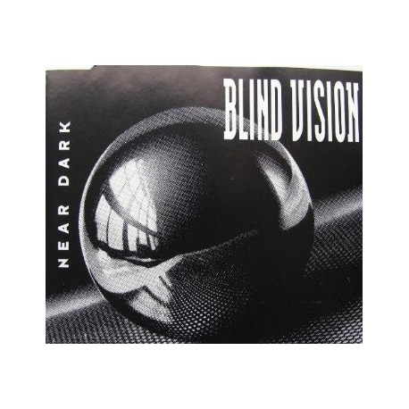 Blind Vision - Near Dark