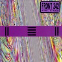Front 242 - Still and Raw