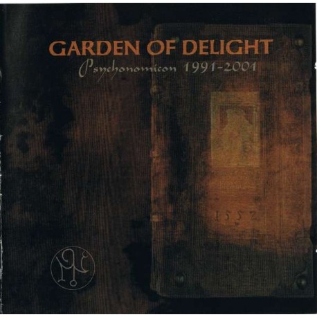 Garden of Delight - Psychonomicon 1991-2001
