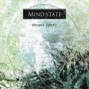Mind:State - Decayed - Rebuilt