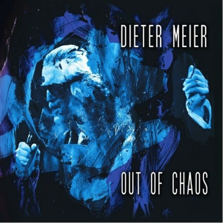 Dieter Meier (Yello) - Out Of Chaos