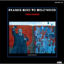 Frankie Goes to Hollywood - Two Tribes