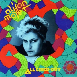 Alison Moyet - All Cried Out