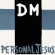 Depeche Mode - Personal Jesus - Karácsonyi akció!