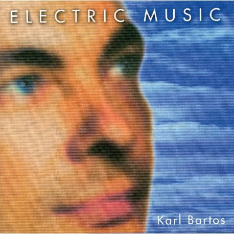 Electric Music (Karl Bartos) - Electric Music