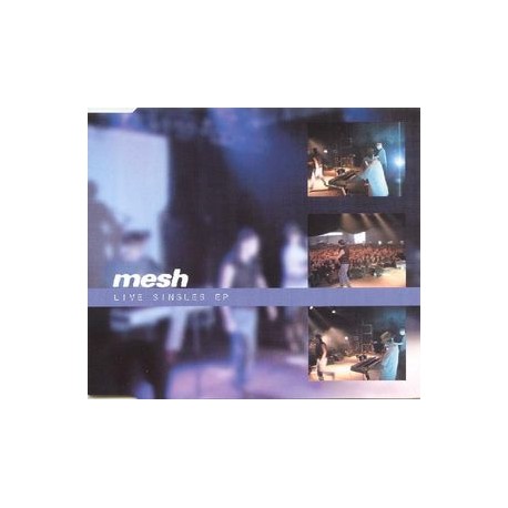 Mesh - Live Singles Ep