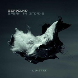 Seabound - Speak In Storms (Limited 2CD)