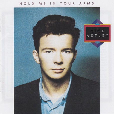 Rick Astley - Hold Me In Your Arms (2CD DeLuxe Edition)