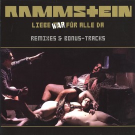 Rammstein - Liebe War Für Alle Da