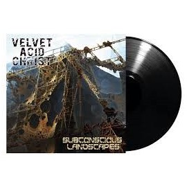 Velvet Acid Christ - Subconscious Landscapes (LP)