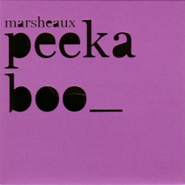 Marsheaux - Peek A Boo