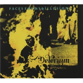 Delerium - Faces Forms & Illusions