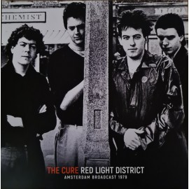 Cure - Red Light District (Amsterdam Broadcast 1979.12.12.)